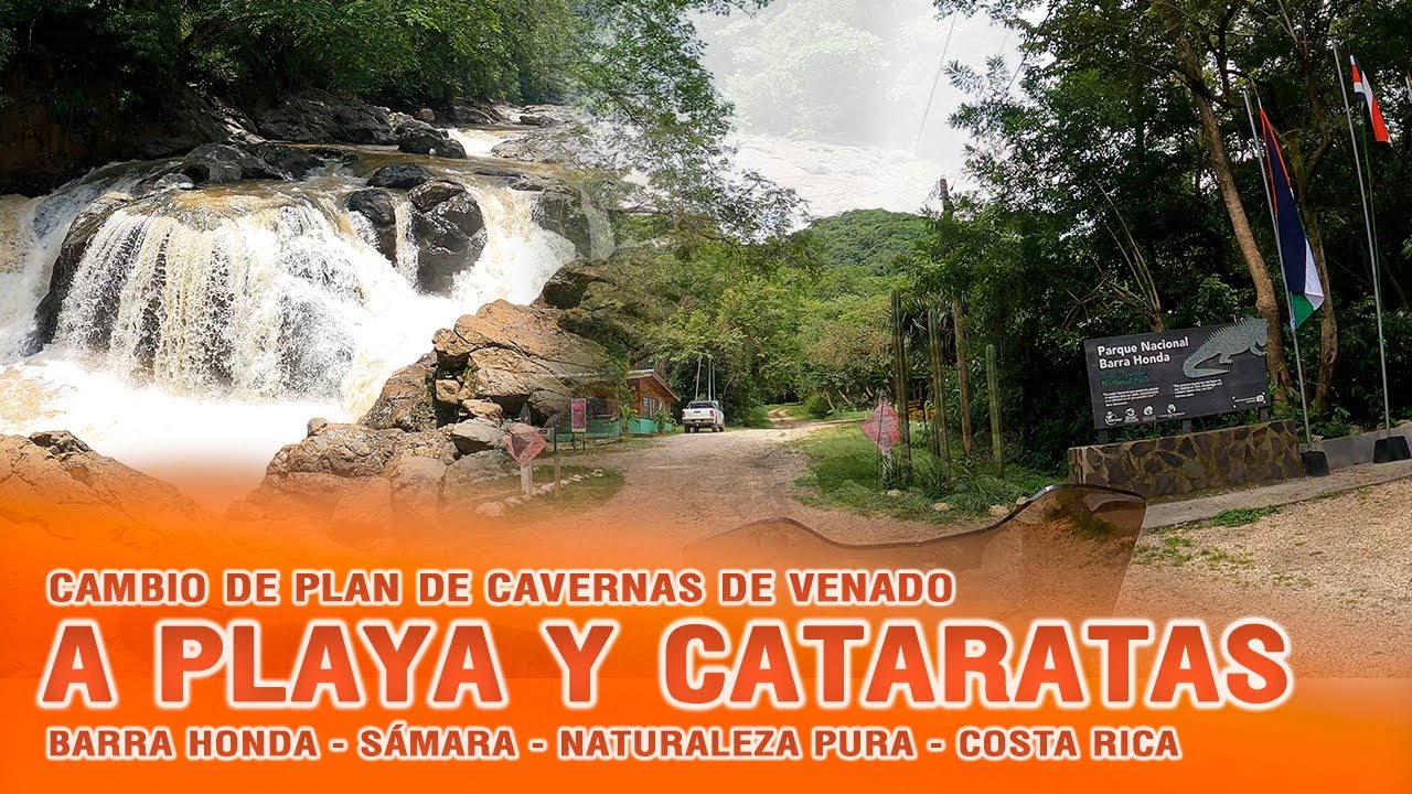 Cuando la Aventura Cambia de Ruta 🗺️ | De Cavernas a Playa y Cascadas – Capítulo 60 – Conociendo CR