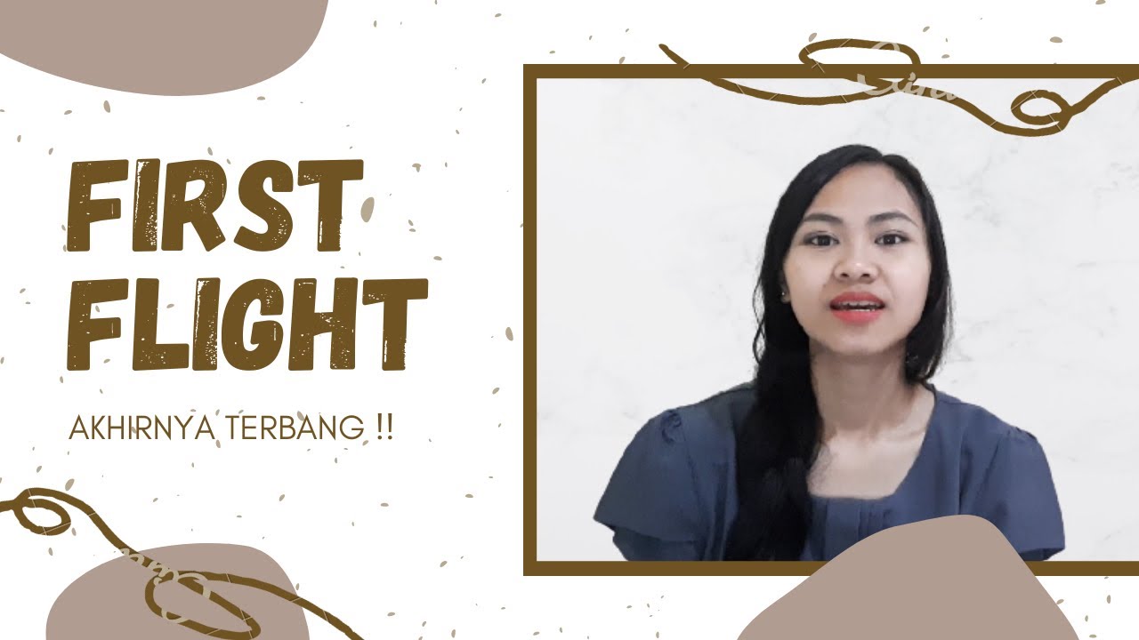 Pertama Terbang Sebagai Pramugari