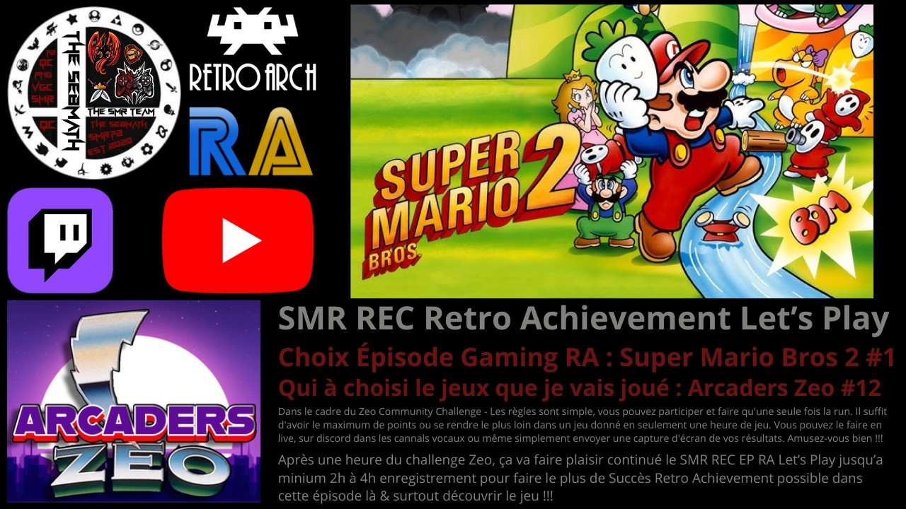 SMR Retro Achievement Let's Play : 33e EP RA ( #SuperMarioBros2  / 1 ) ( RetroARCH ) !!!