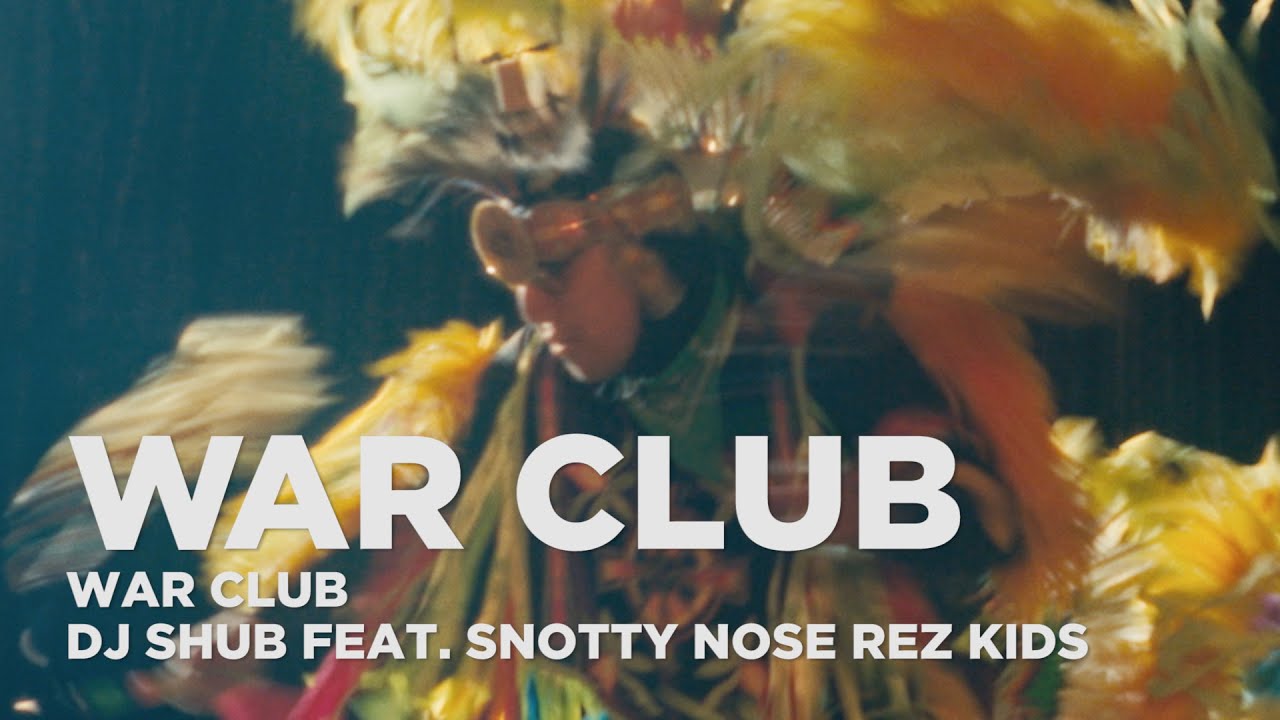 DJ Shub  feat. Snotty Nose Rez Kids | War Club | CBC Music