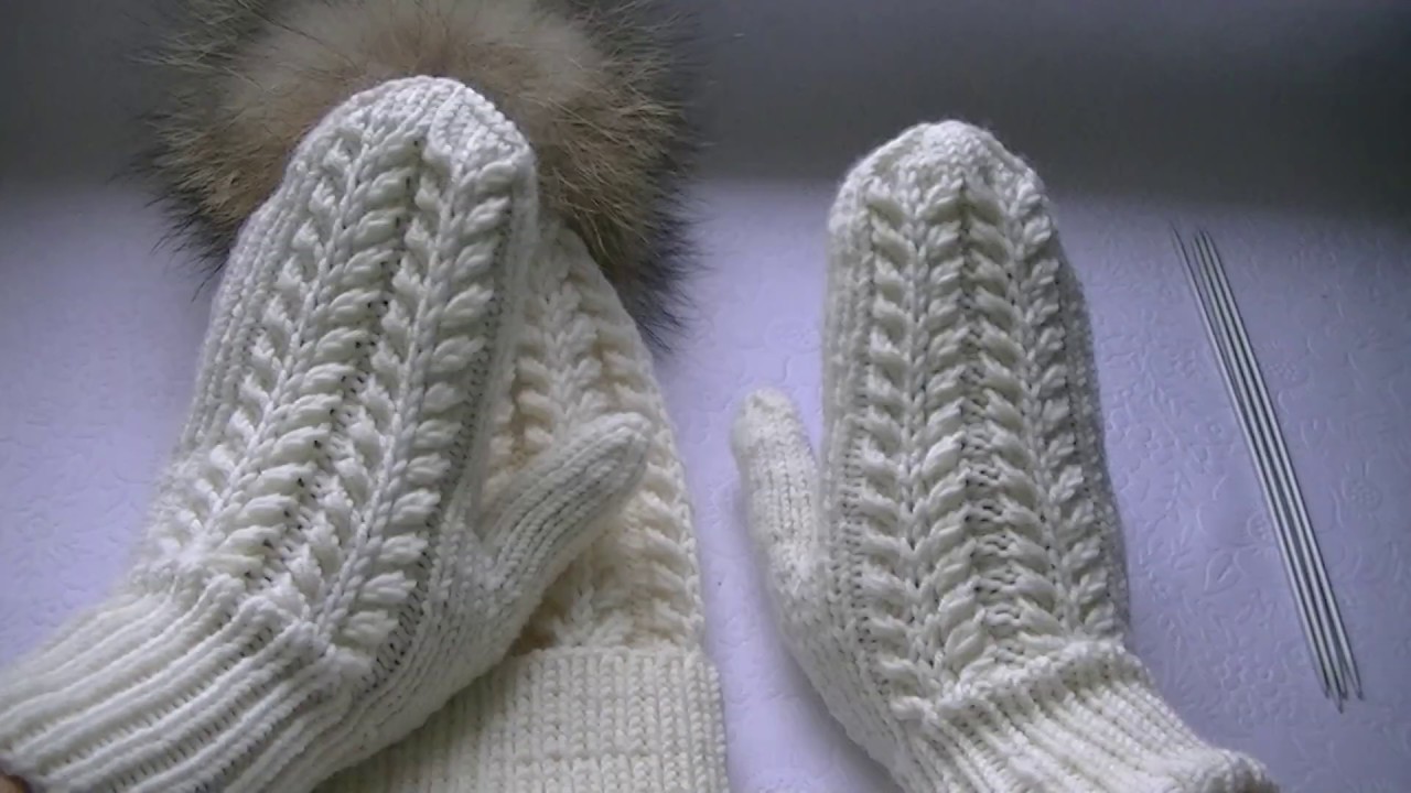 Вяжем варежки спицами  узором 