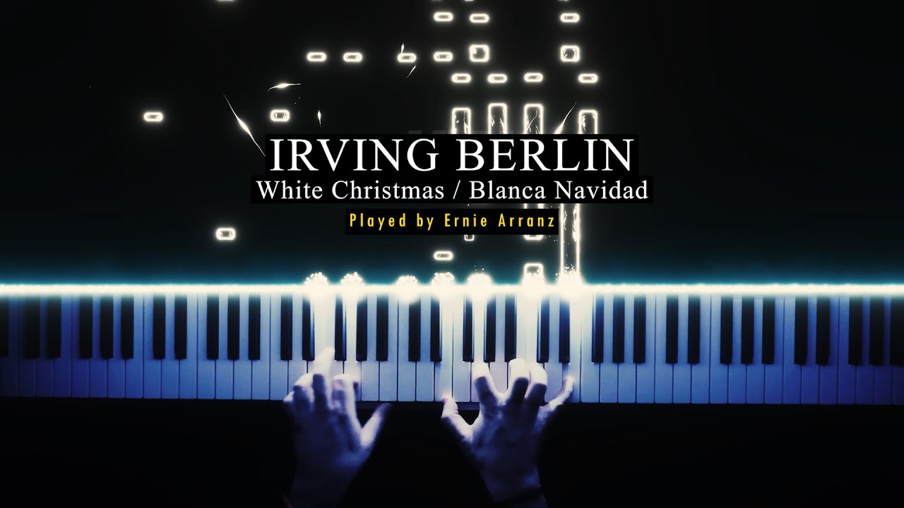 IRVING BERLIN: White Christmas / Blanca Navidad