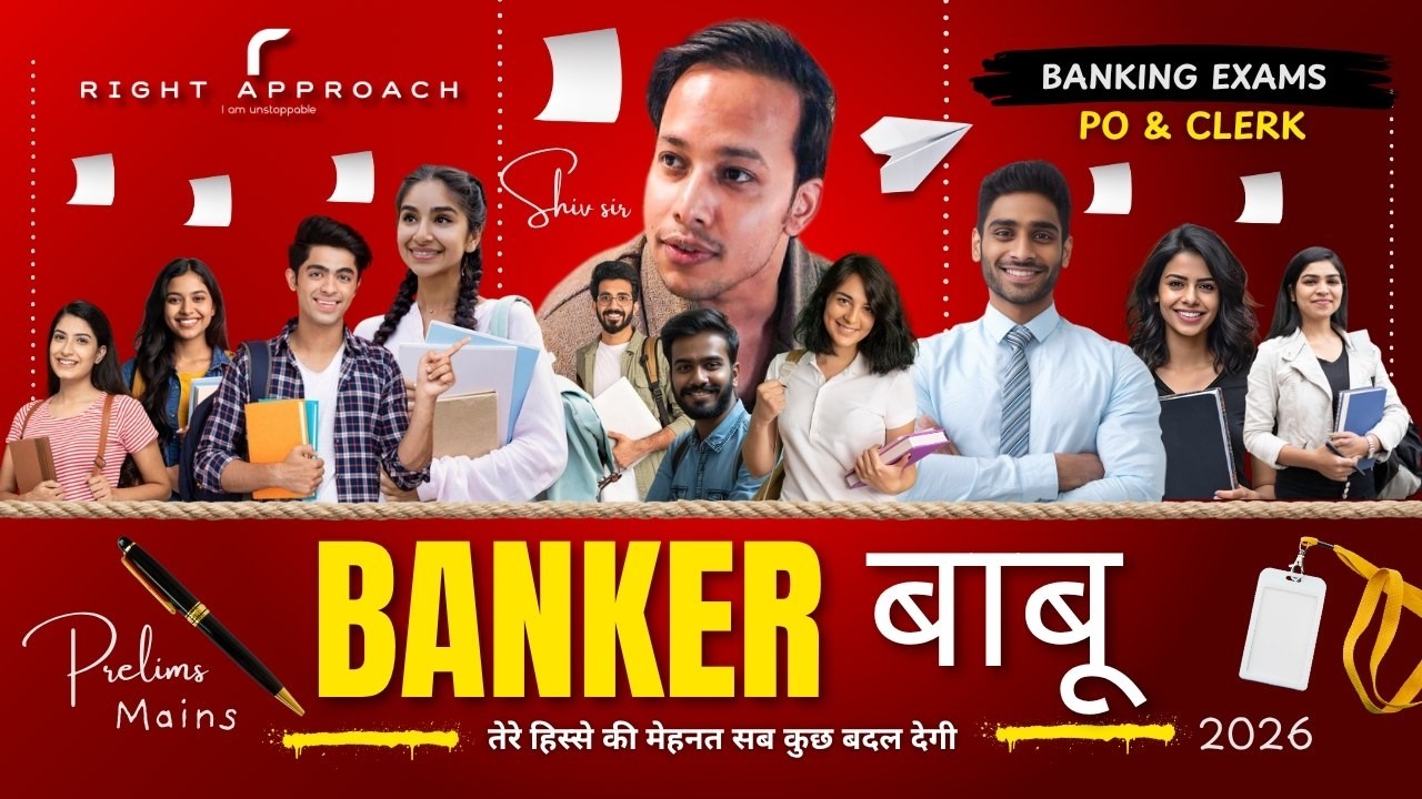 The BANKER बाबू  | The Only 2026 Banking Exams Strategy You Need | Prelims & Mains RIGHT APPROACH |