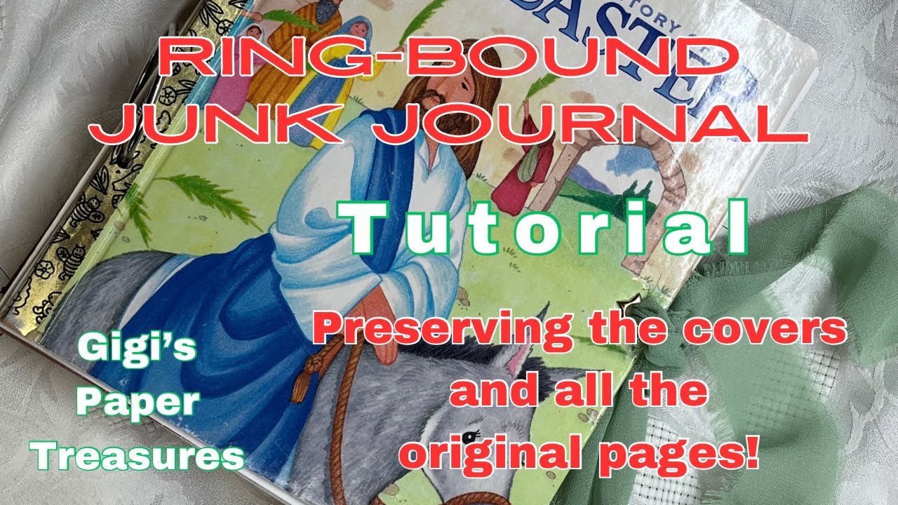 Ring-Bound Junk Journal Tutorial (Little Golden Book)