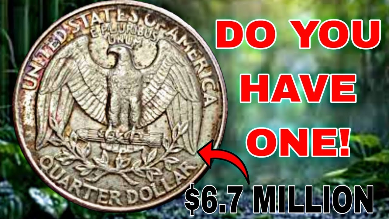 Top 2 Most Valuable U.S. Quarter Dollar Coins in Circulated Condition Rare Quarters Worth Big Money