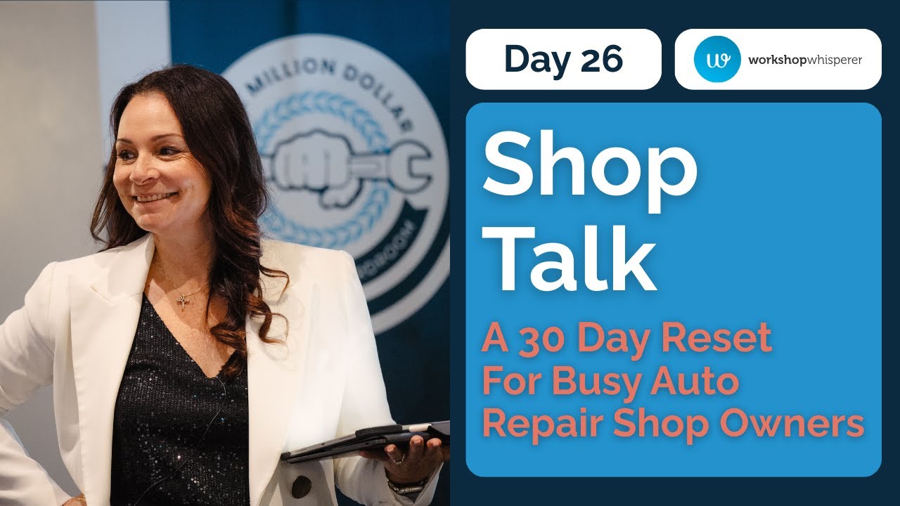 Shop Talk For Auto Repair Shop: One Thing Might Be Causing Your Customers To Go Elsewhere -Day 26-