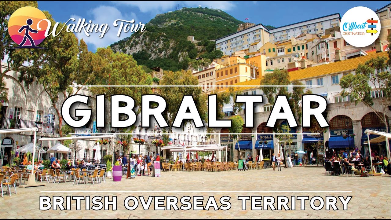 🇬🇮[4K] GIBRALTAR - The British Overseas Territory - City Walking Tour 2024