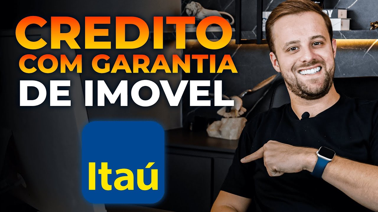 Как работает кредит под залог жилья от Itaú?