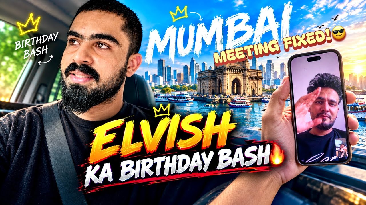 Elvish ko birthday wish aur Mumbai meeting fix kardi🔥