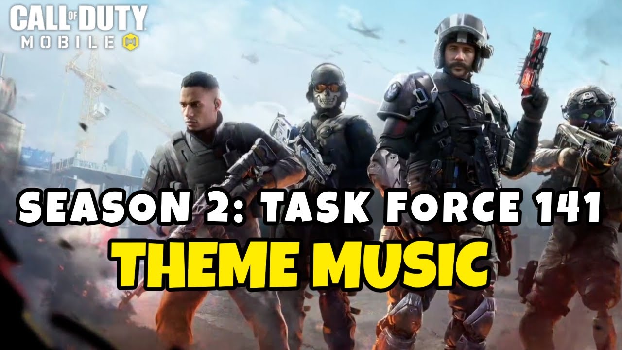 Cod Mobile Season 2: Task Force 141 Theme Music