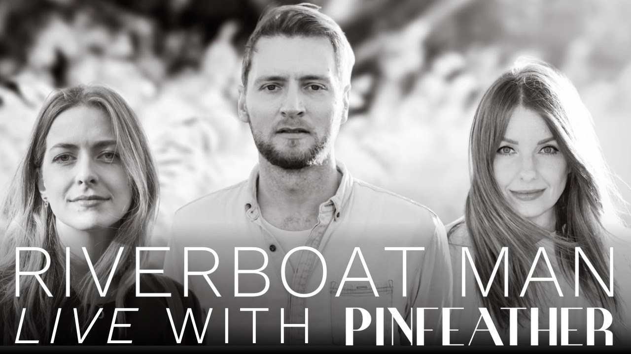 Jeremy Johnson | Riverboat Man [Live with Pinfeather]