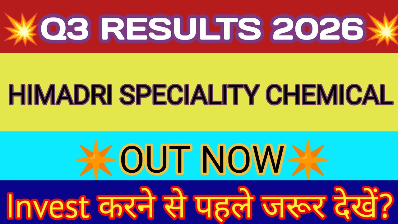Himadri Speciality Chemical Limited Q3 Results 🔴 Himadri Speciality Chemical Limited Share Analysis