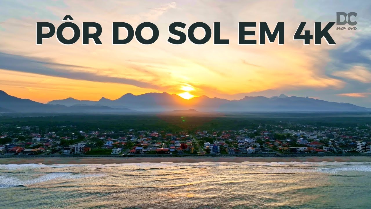 P&ocirc;r do Sol em  MATINHOS-PR | Baln. RIVIERA | 4K