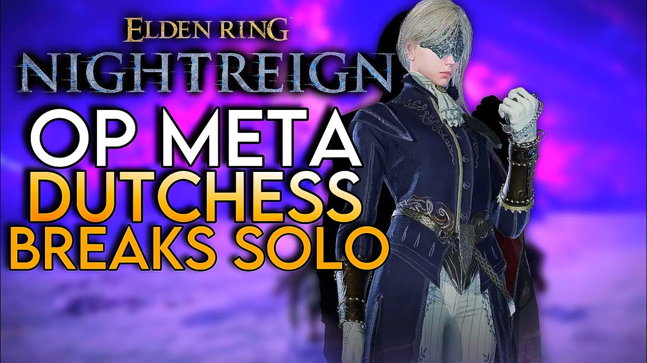 ELDEN RING NIGHTREIGN LEVEL 13 DAY 1 With SOLO META DUTCHESS (Everdark Sovereign Fulghor)