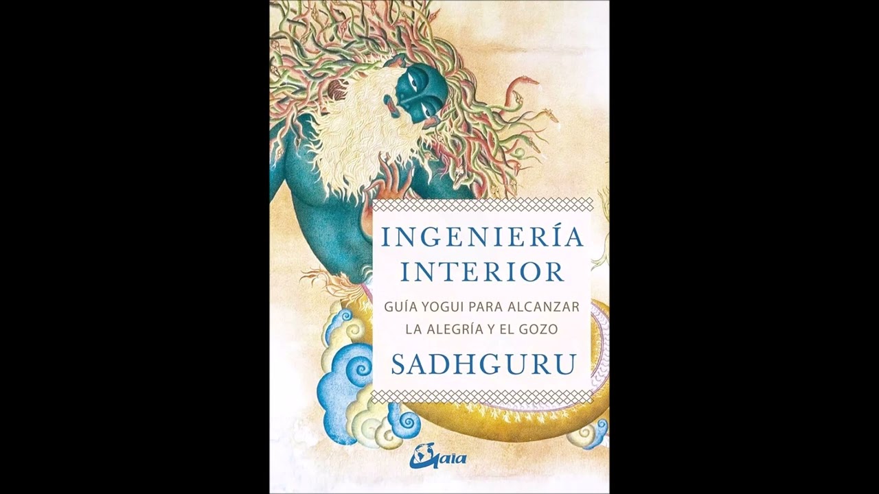 sadhguru ingenieria interior Audiolibro