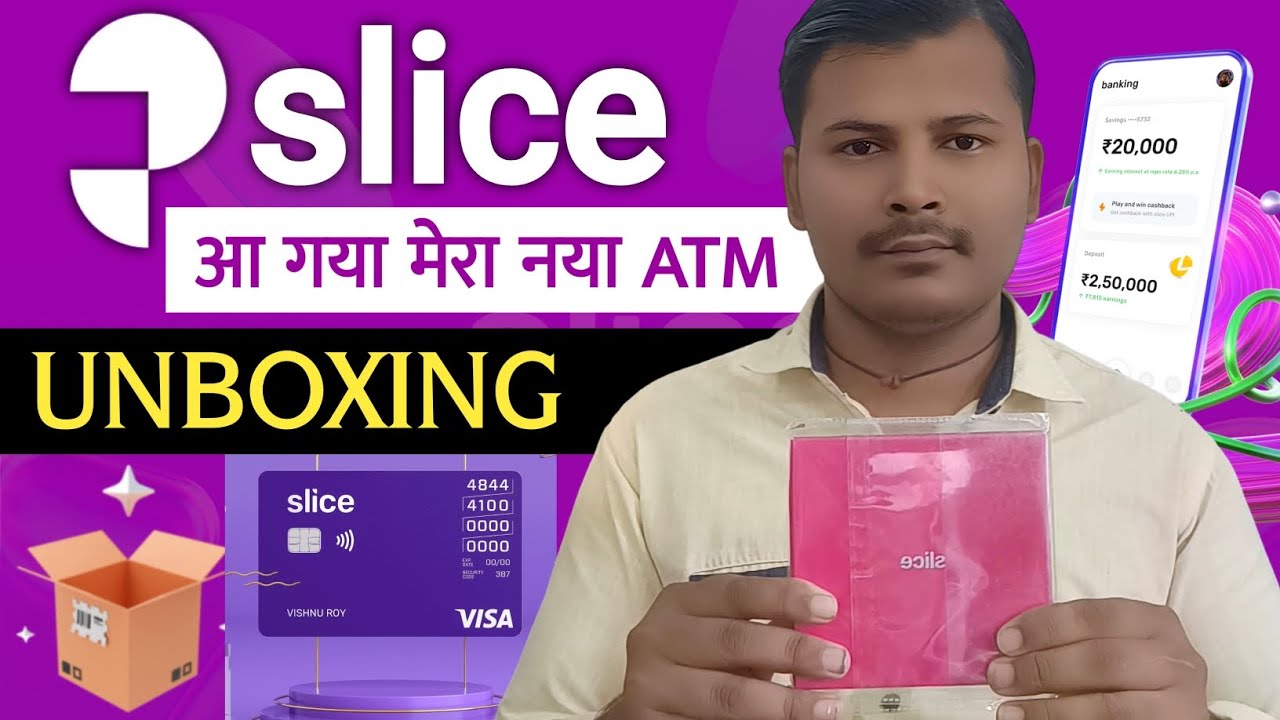 Slice Small Finance Bank Debit Card Unboxing 2025 full review : Slice Atm Card Unboxing