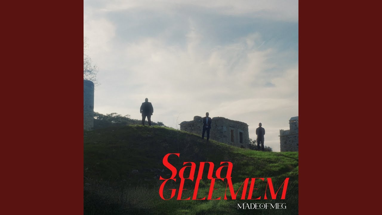 Sana Gelemem