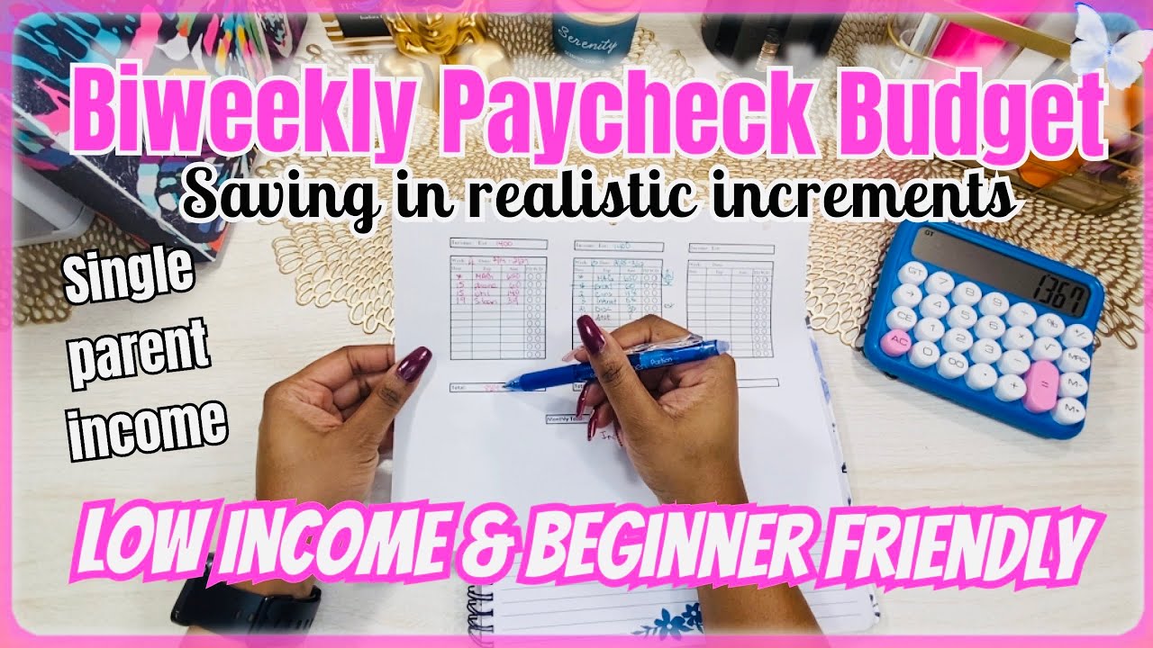 Biweekly Budget Breakdown: Beginner-friendly Guide To Saving In Small Increments | Low Income