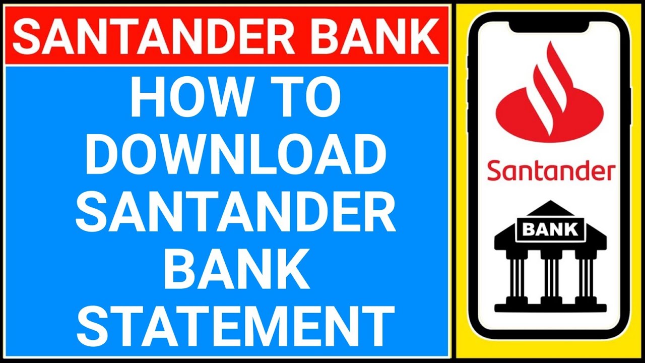 how to download santander bank statement | santander bank statement online