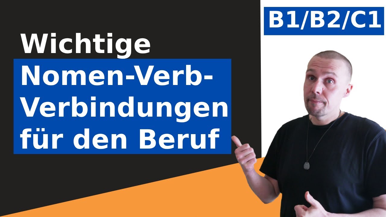 Besser im Büro kommunizieren - Wichtige Nomen-Verb-Verbindungen für den Beruf - B2/C1/C2