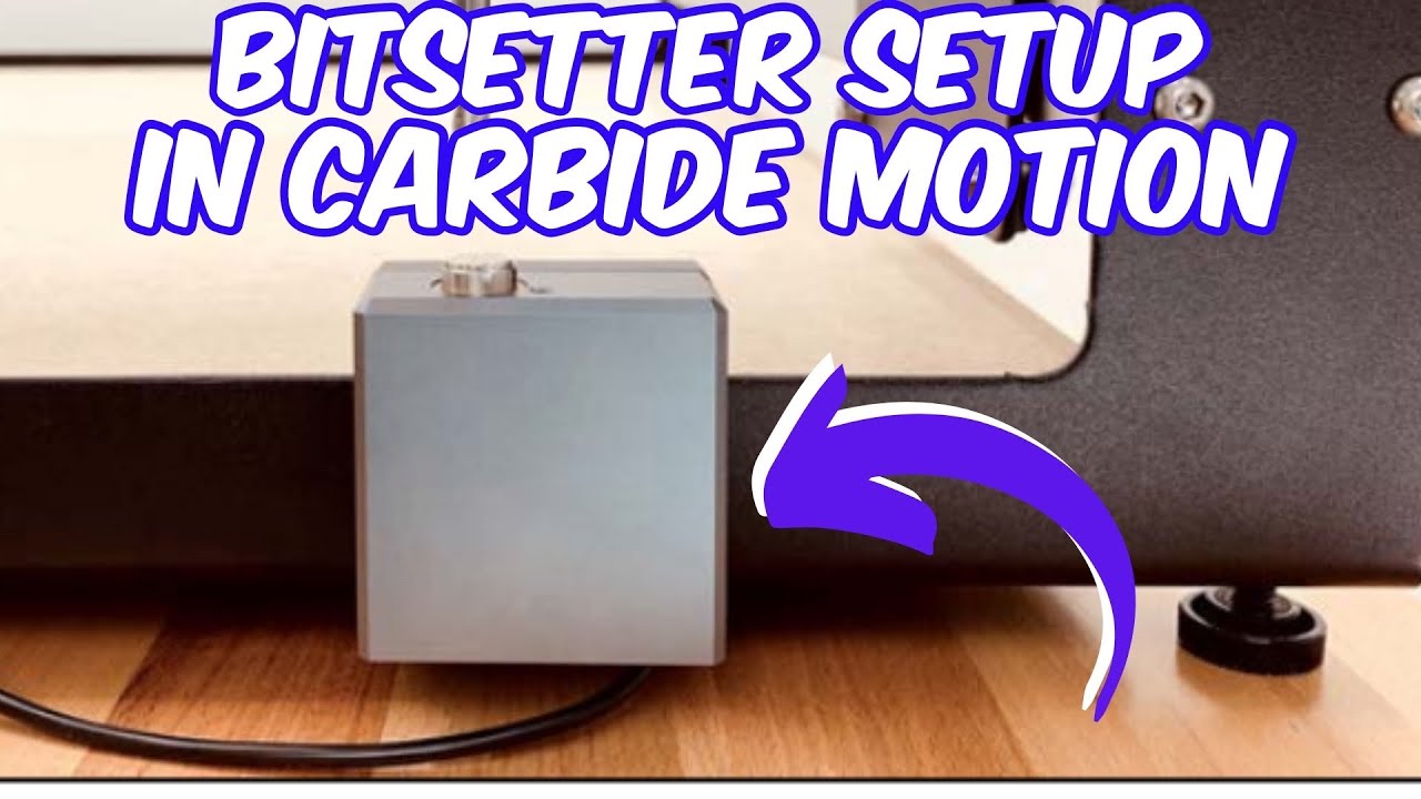 Как настроить Bitsetter в Carbide Motion &mdash; Учебное пособие Carbide Create