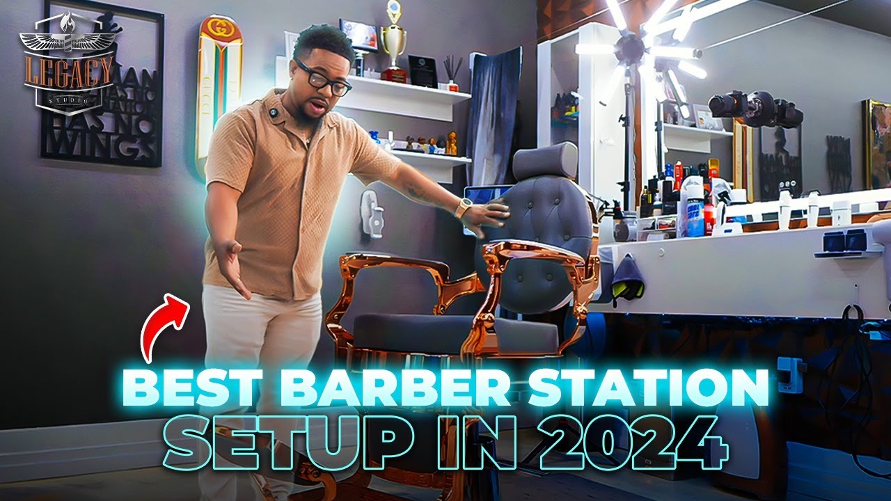 Best Barber Set Up In 2024: Top Tools, Tips & Shop Tour || Legacy Lamont