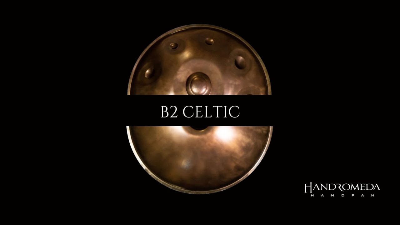 B2 CELTIC | Handromeda Handpan