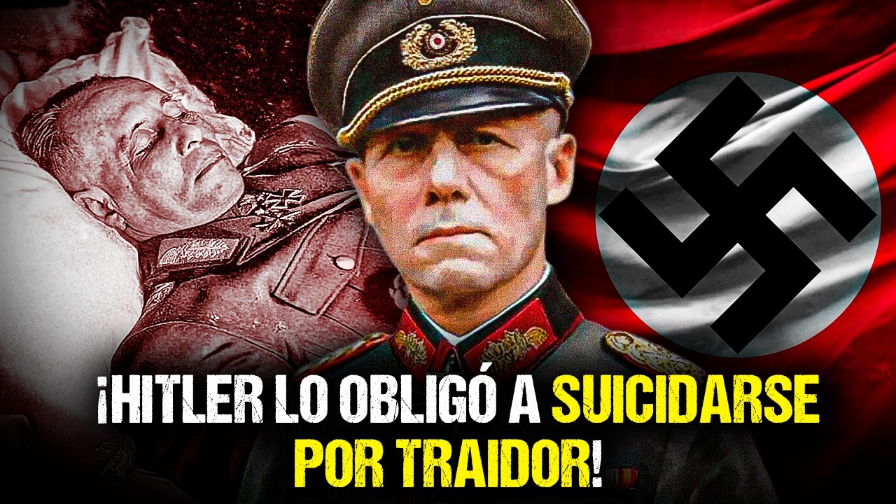 Por esto Hitler OCULTÓ el SUICIDIO del MARISCAL FAVORITO de los Nazis I Erwin Rommel