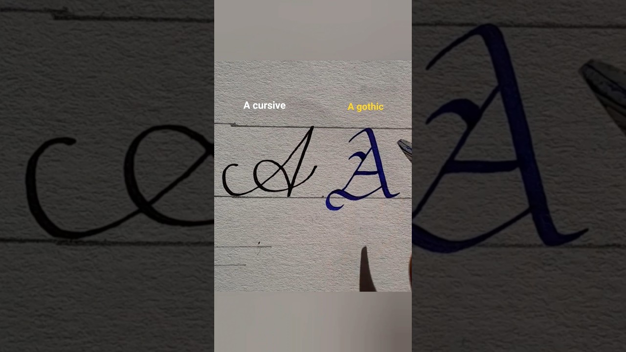 A cursive and A gothic #handwriting #calligraphy