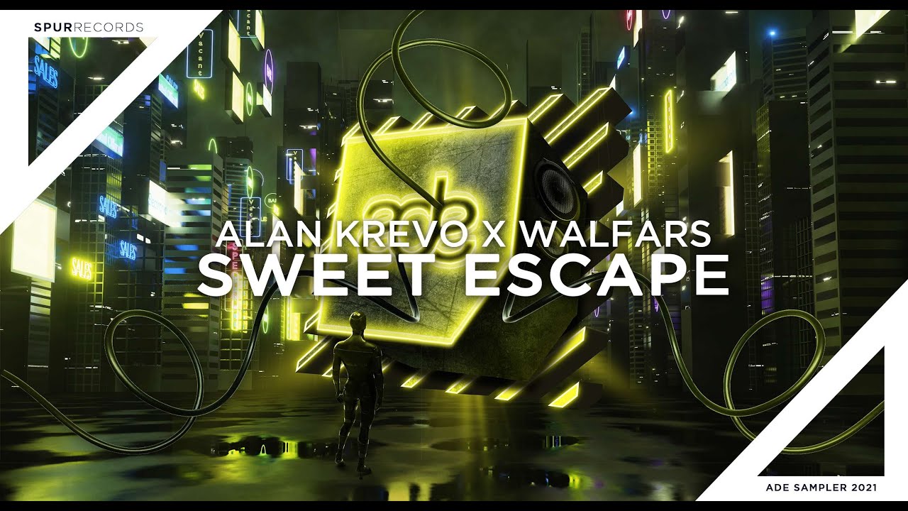 Alan Krevo X Walfars - Sweet Escape (ADE Sampler 2021) [Lyrics]