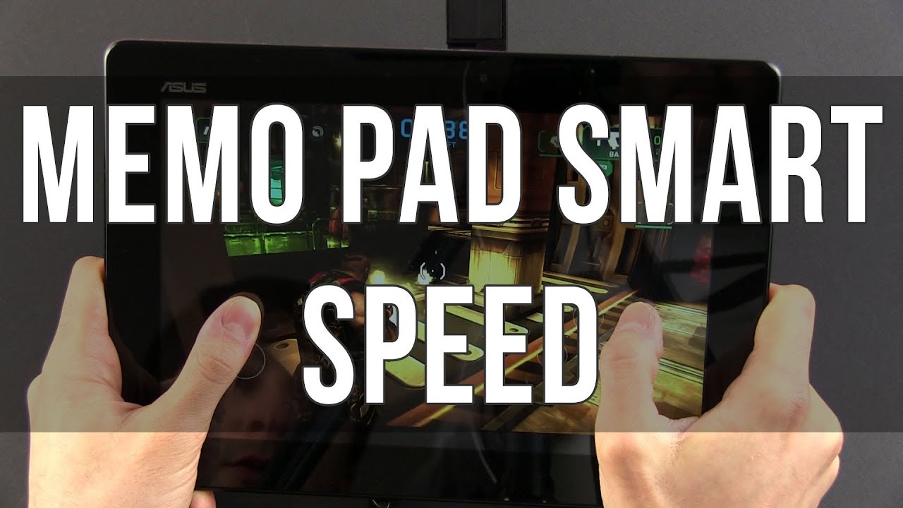 Asus Memo Pad Smart speed tests: games and benchmarks