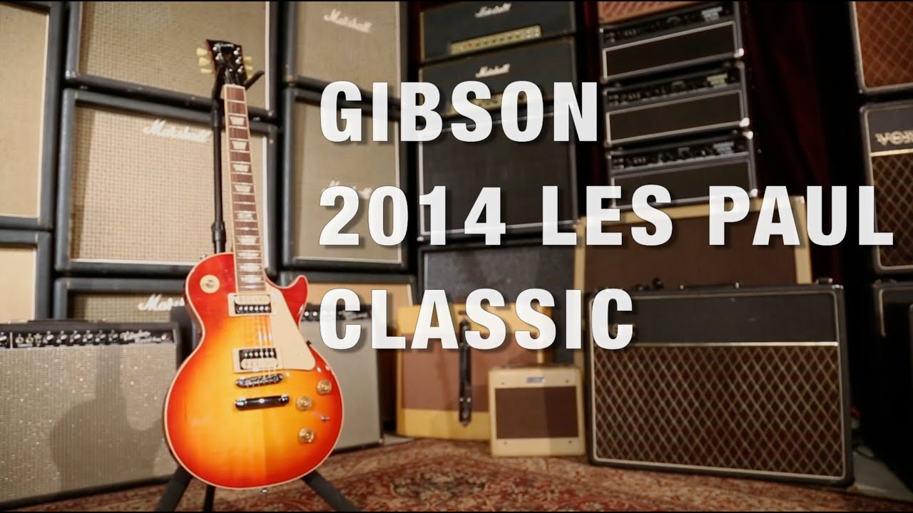 Обзор Gibson 2014 Les Paul Classic