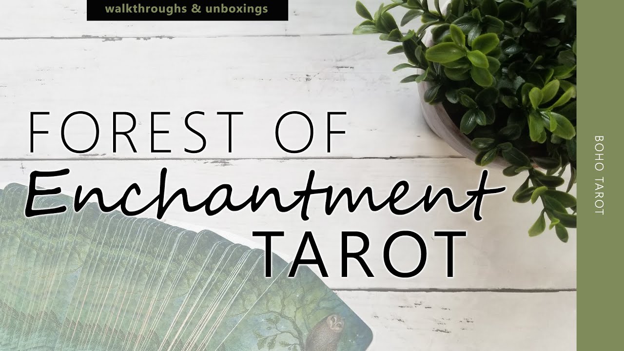 Forest of Enchantment Tarot (unboxing and first impressions)