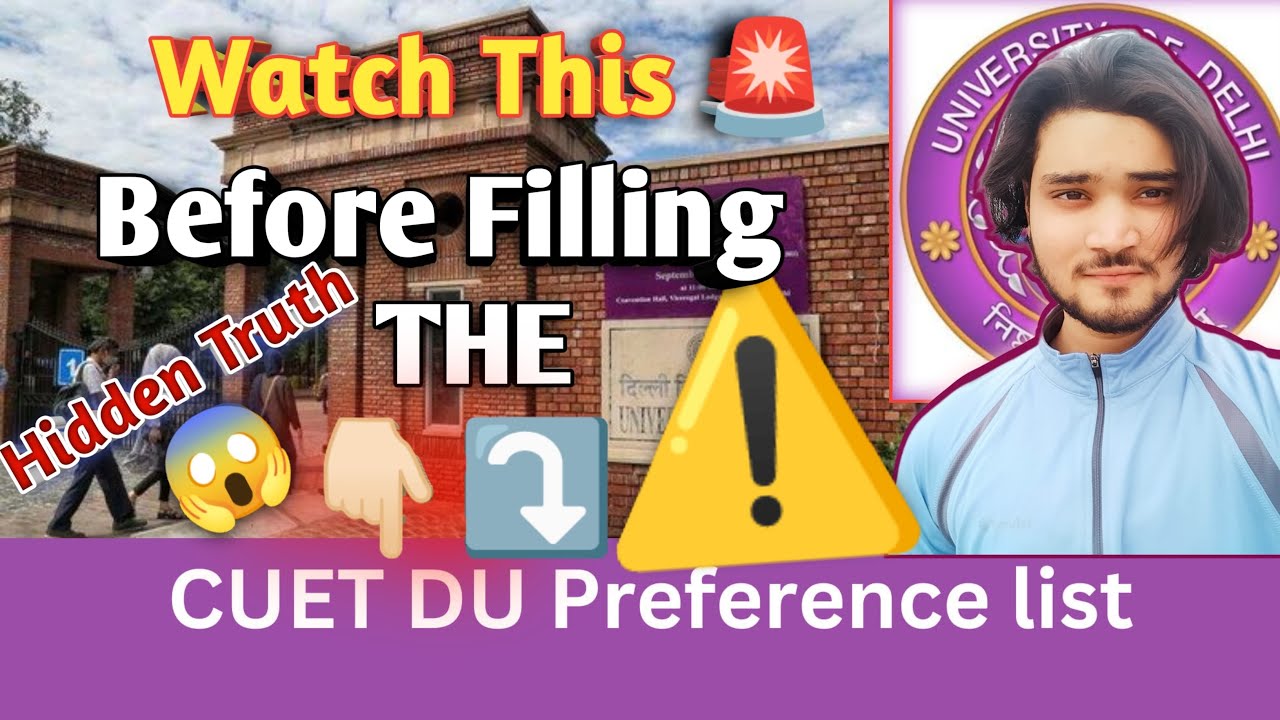 Important ⚠️ Information About Delhi University PREFERENCE LIST | CUET 2024 | @CollegeSpy29