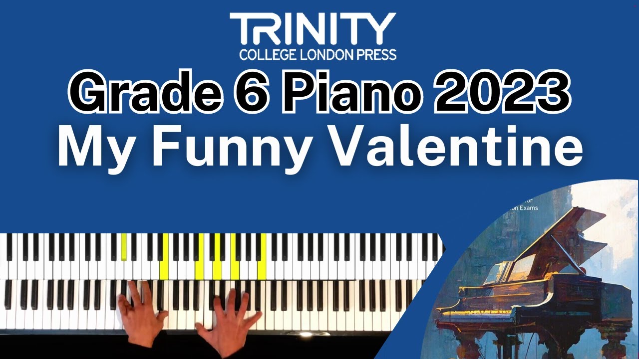 TRINITY Grade 6 Piano 2023 - My Funny Valentine (from Babes in Arms) (Rodgers, arr. Sheriff )