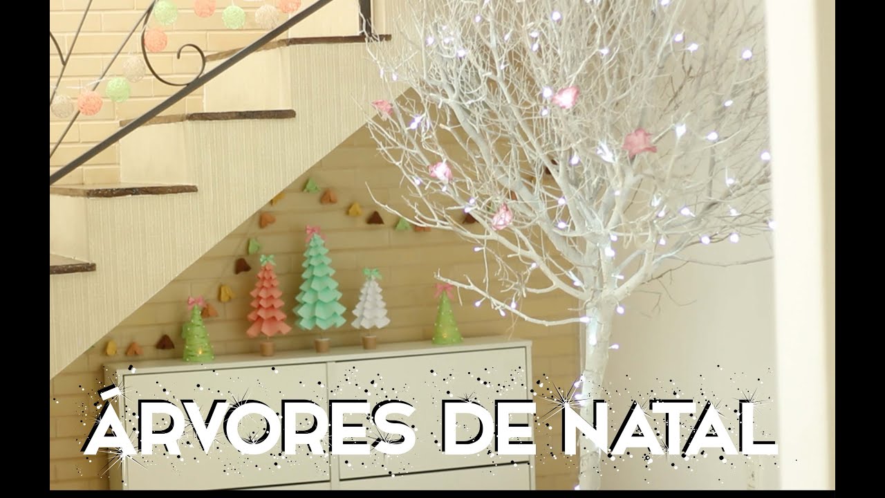 ESPECIAL NATAL #2: DIY árvores de natal - Paula Stephânia