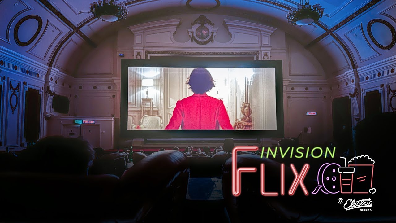 Invisionflix @ The Electric Cinema