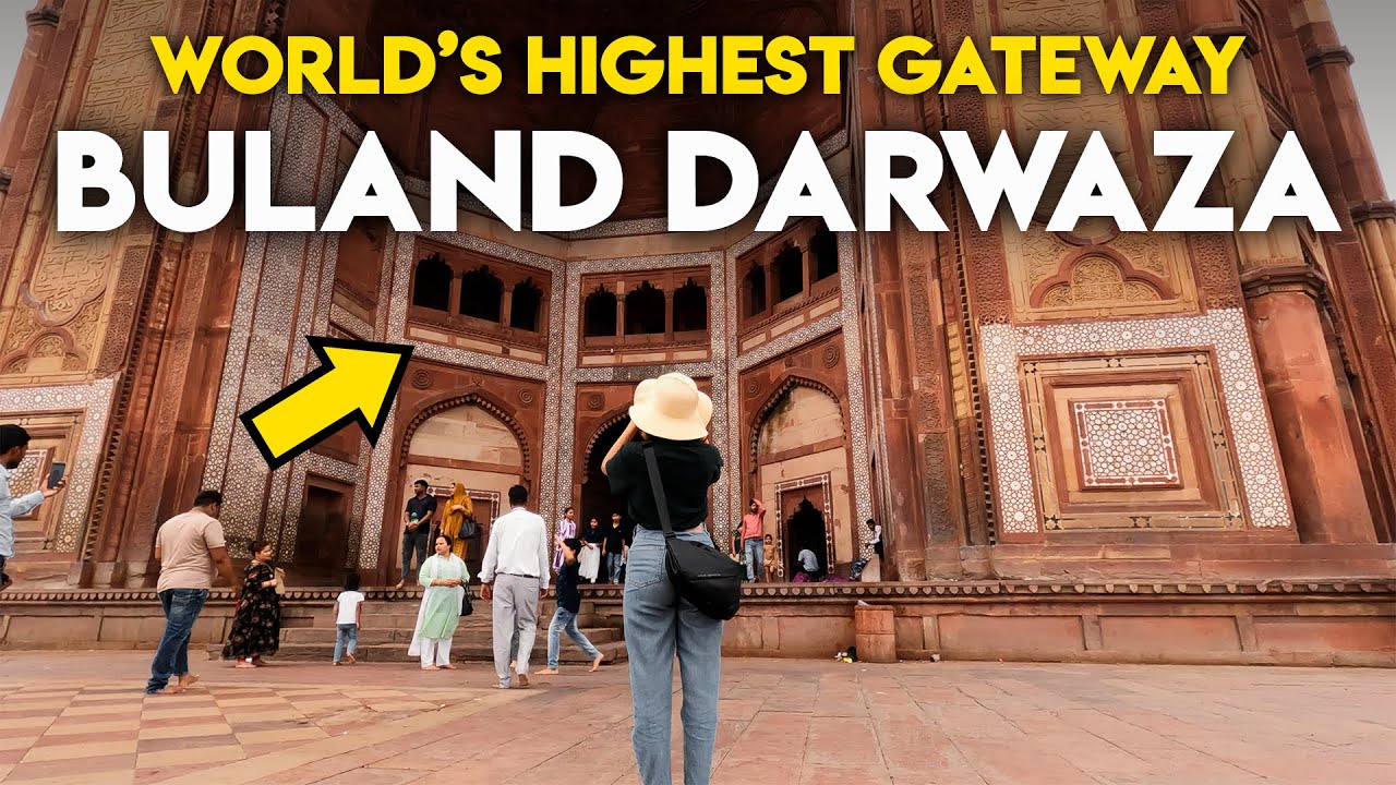 BULAND DARWAZA VLOG | We visited the tallest Gateway