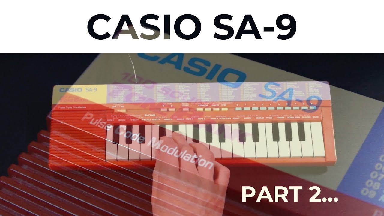 Casio SA-9 Tonebank keyboard demo Part 2 - 