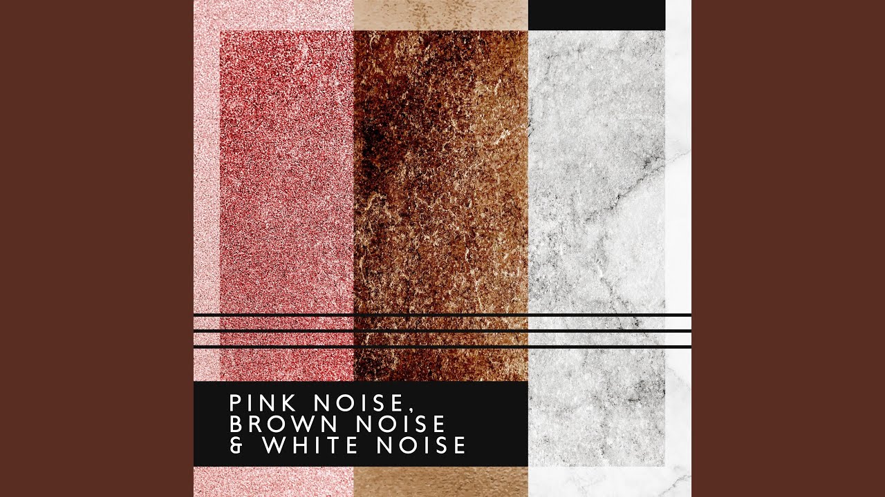 Brown Noise 2