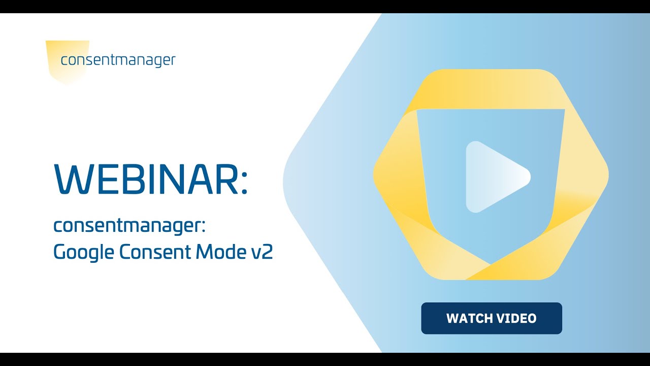 Webinar: Google Consent Mode v2 - Deutsch