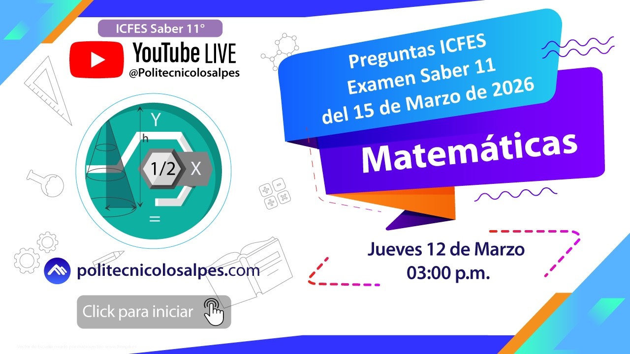 🧮✍️ Matemáticas  |   Preguntas ICFES Examen Saber 11 del 15 de marzo de 2026 🧮✍️