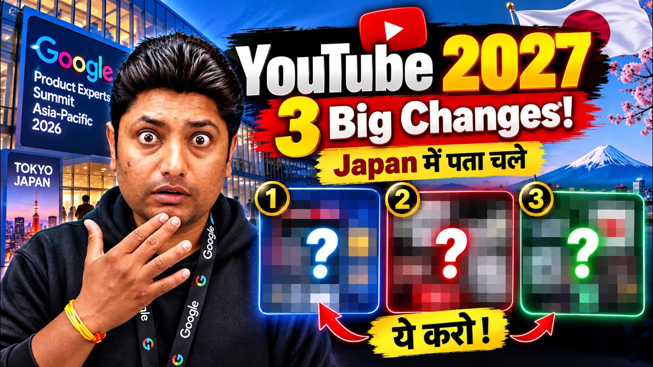 YouTube 2027: 3 BIG Changes! Japan Summit Mein Pata Chala 😱