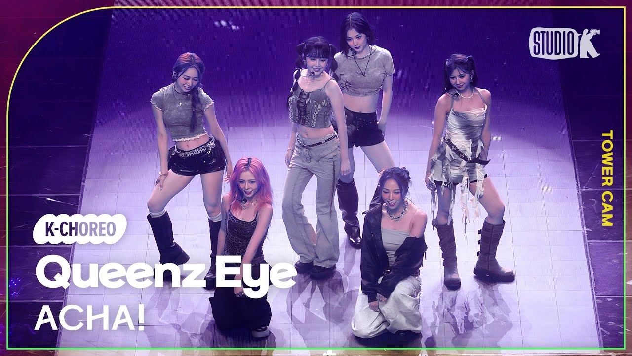 [K-Choreo Tower Cam 4K] 퀸즈 아이 직캠 'ACHA!'(Queenz Eye Choreography) l @MusicBank KBS 250829
