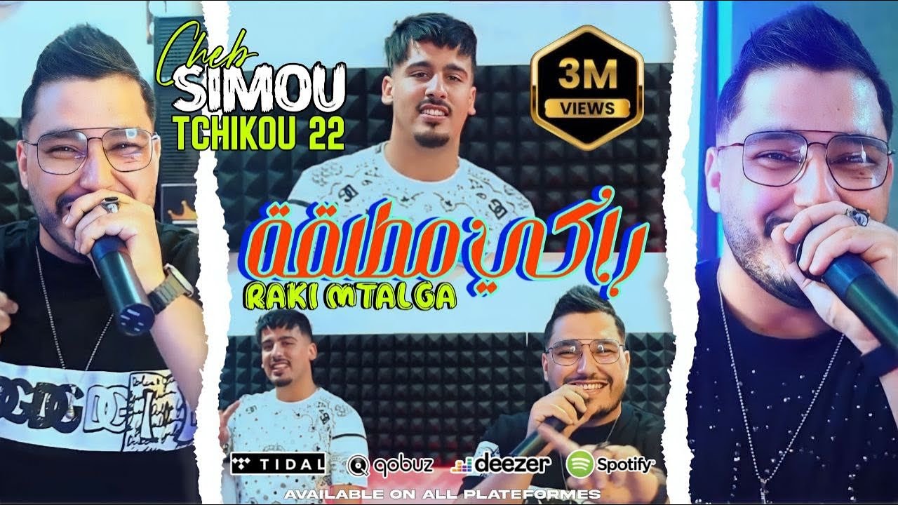 Cheb Simo 2023 Raki Mtalga را كي مطلقة © Avec Tchikou 22 | Clip Officiel 2023