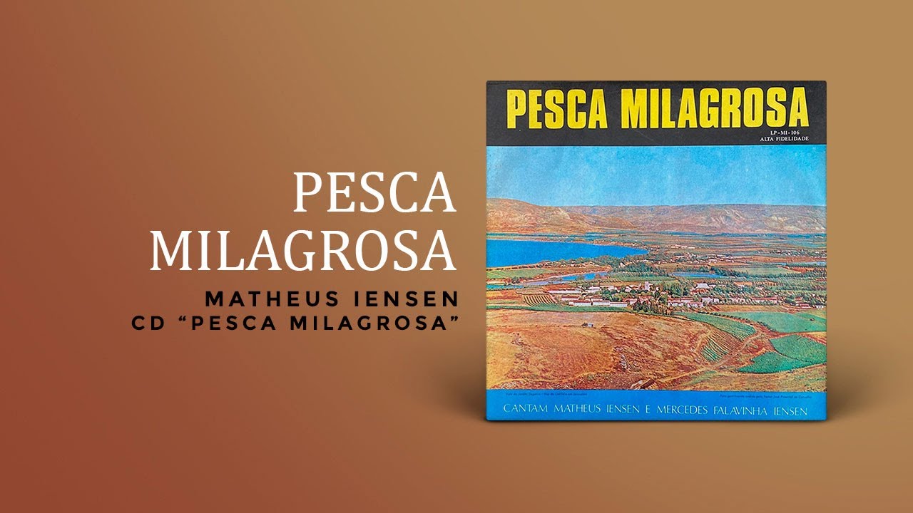 Matheus Iensen - Pesca Milagrosa | &Aacute;udio Oficial