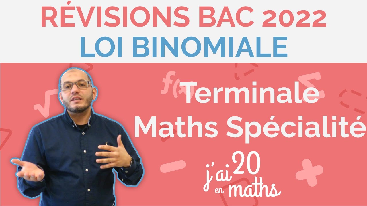 Révisions bac 2022 - Loi binomiale - Terminale Maths Spécialité