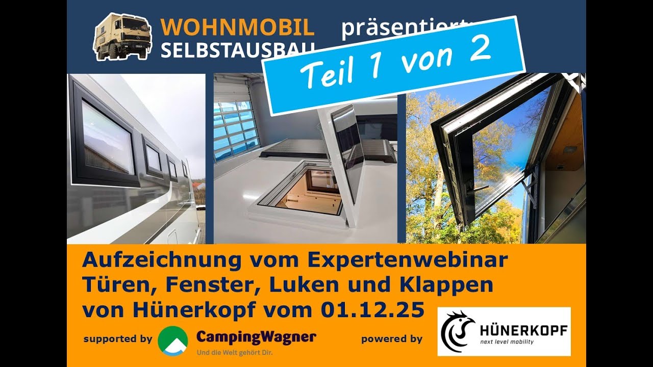 Aufzeichnung Expertenwebinar: Türen, Fenster, Luken, Klappen für Selbstausbauer von Hünerkopf (1)