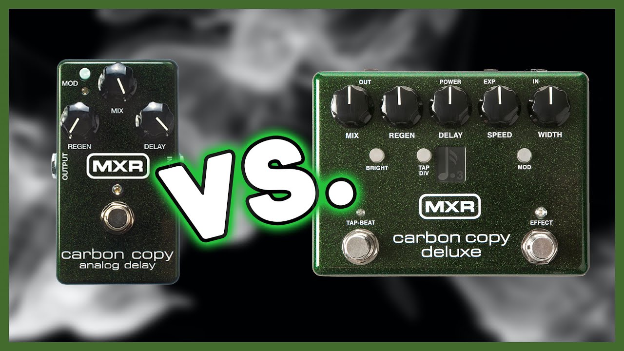 MXR Carbon Copy Analog Delay vs. Carbon Copy Deluxe