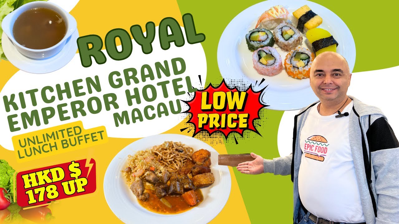 Ultimate  All-You-Can Eat Buffet  Experience! at Grand Emperor Hotel  Macau
